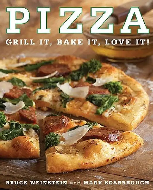 Pizza by Bruce Weinstein