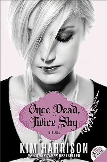 Once Dead, Twice Shy by Kim Harrison