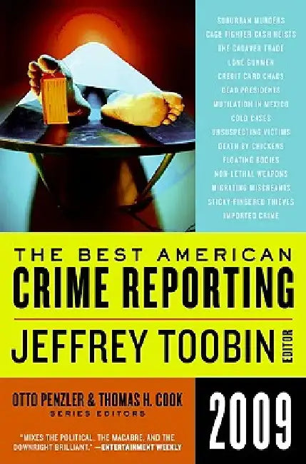 The Best American Crime Reporting by Jeffrey Toobin