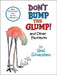 Don't Bump the Glump!: And Other Fantasies by Shel Silverstein