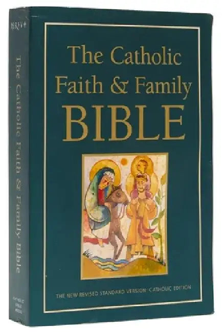 Catholic Faith and Family Bible-NRSV by Harper Bibles