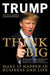 Think Big: Make It Happen in Business and Life by Donald J. Trump