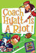 My Weird School Daze #4: Coach Hyatt Is a Riot! by Dan Gutman, Jim Paillot
