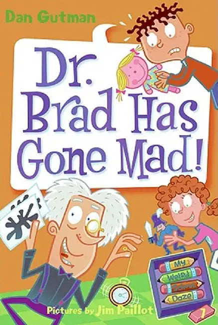 Dr. Brad Has Gone Mad! by Dan Gutman
