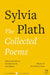 The Collected Poems by Sylvia Plath