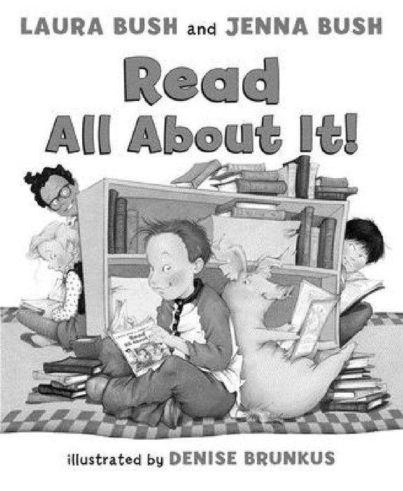 Read All about It! by Laura Bush
