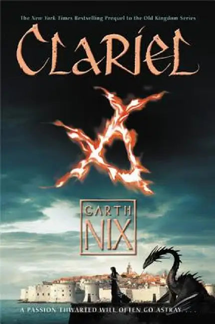 Clariel: The Lost Abhorsen by Garth Nix