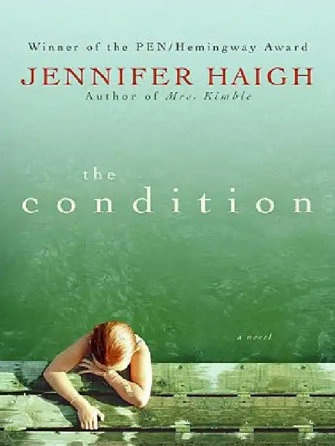 The Condition LP by Jennifer Haigh