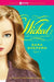 Pretty Little Liars #5: Wicked by Sara Shepard
