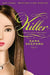 Pretty Little Liars #6: Killer by Sara Shepard