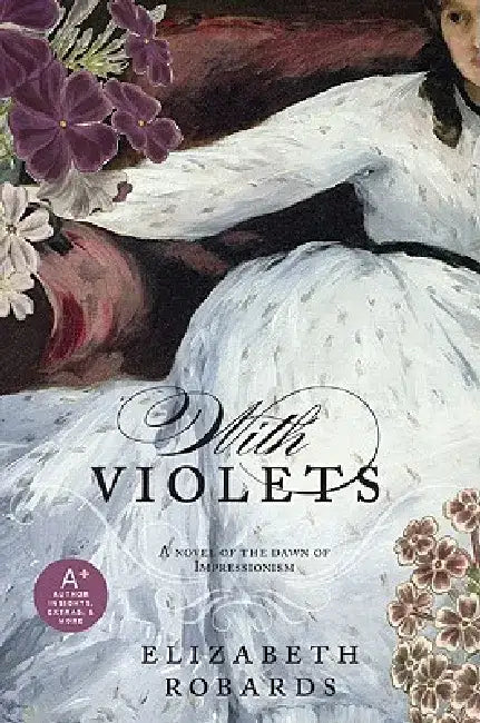 With Violets by Elizabeth Robards