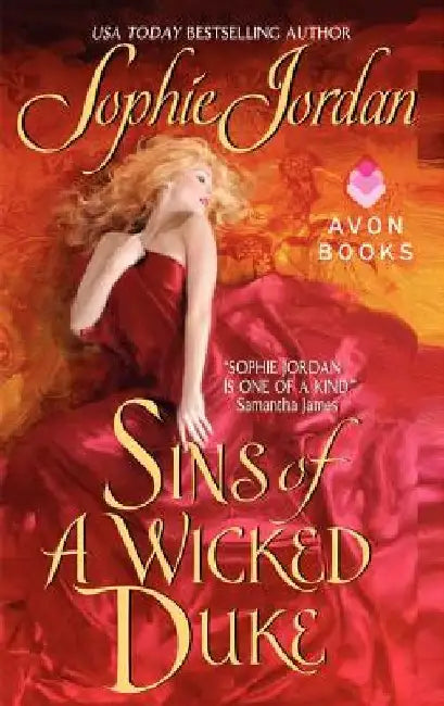 Sins of a Wicked Duke by Sophie Jordan