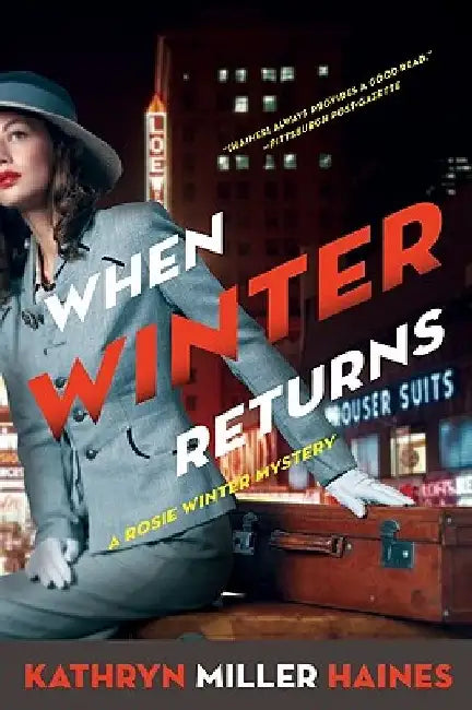 When Winter Returns by Kathryn Miller Haines