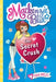 The Secret Crush by Tina Wells