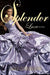 Splendor by Anna Godbersen