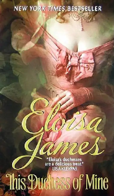 This Duchess of Mine by Eloisa James