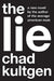 The Lie by Chad Kultgen