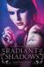 Radiant Shadows by Melissa Marr