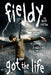 Got the Life: My Journey of Addiction, Faith, Recovery, and Korn by Fieldy