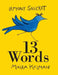 13 Words by Lemony Snicket