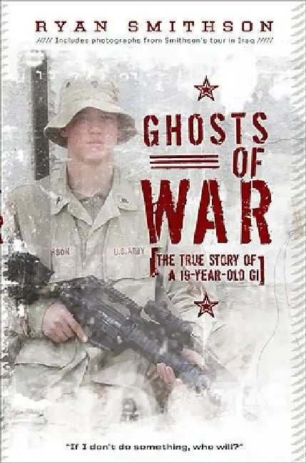 Ghosts of War by Ryan Smithson