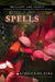 Spells by Aprilynne Pike