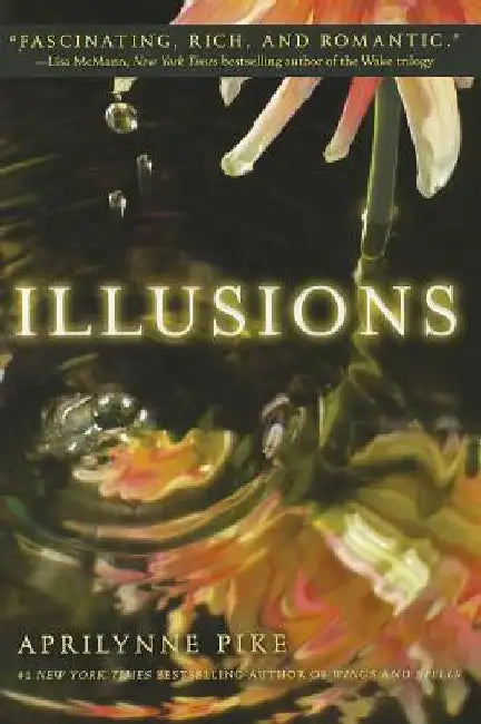 Illusions by Aprilynne Pike