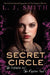 The Secret Circle: The Initiation and the Captive Part I by L. J. Smith