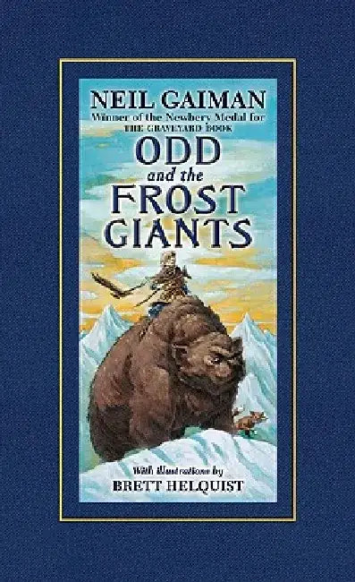 Odd and the Frost Giants by Neil Gaiman