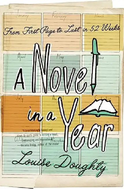 A Novel in a Year by Louise Doughty