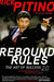 Rebound Rules by Rick Pitino