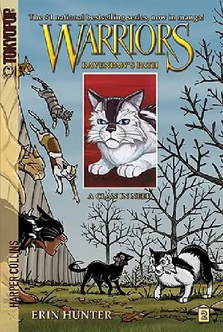 Warriors: Ravenpaw's Path #2: A Clan in Need by Erin Hunter