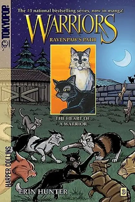 Warriors: Ravenpaw's Path #3: The Heart of a Warrior by Erin Hunter