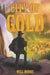 City of Gold by Will Hobbs
