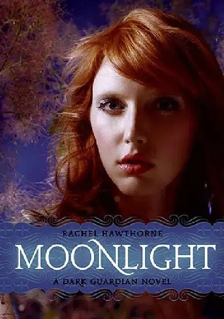 Dark Guardian #1: Moonlight by Rachel Hawthorne