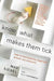Know What Makes Them Tick: How to Successfully Negotiate Almost Any Situation by Max Siegel