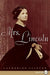 Mrs. Lincoln: A Life by Catherine Clinton