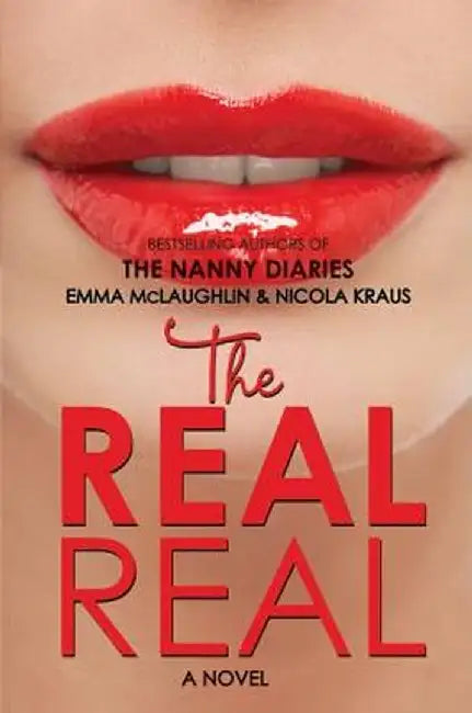 The Real Real by Emma McLaughlin
