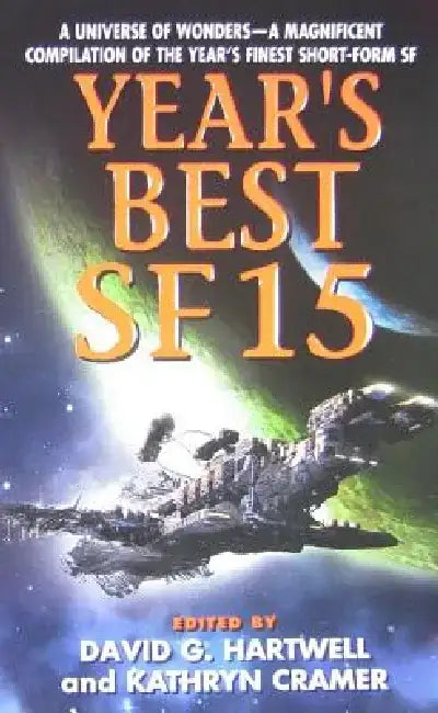 Year's Best SF 15 by David G. Hartwell