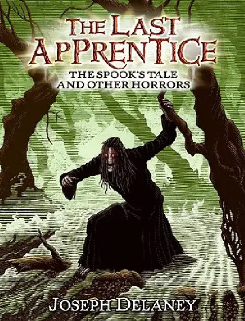 The Spook's Tale and Other Horrors by Joseph Delaney