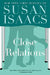 Close Relations by Susan Isaacs