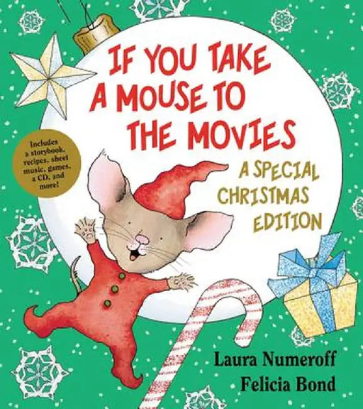 If You Take a Mouse to the Movies: A Special Christmas Edition [With CD (Audio)] by Laura Numeroff