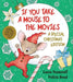 If You Take a Mouse to the Movies: A Special Christmas Edition [With CD (Audio)] by Laura Numeroff