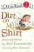 Dirt on My Shirt: Selected Poems by Jeff Foxworthy