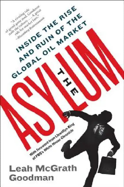 The Asylum by Leah McGrath Goodman