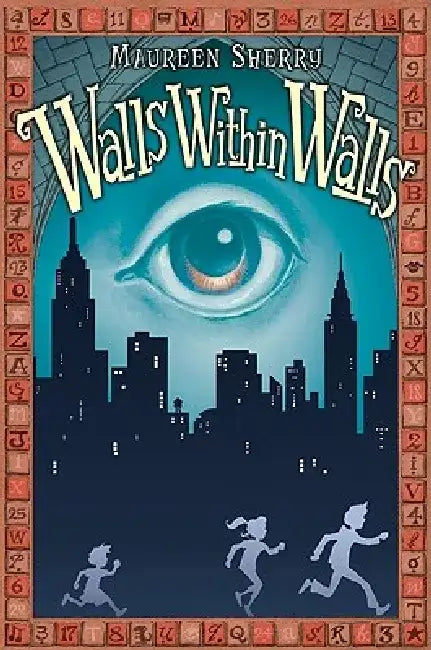 Walls Within Walls by Maureen Sherry