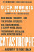 Catastrophe by Dick Morris