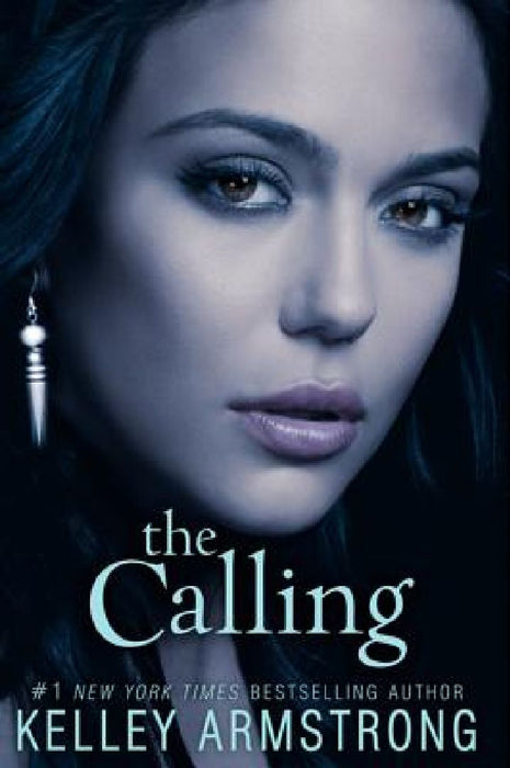 The Calling by Kelley Armstrong