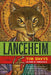 Lanceheim by Tim Davys