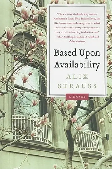 Based upon Availability by Alix Strauss
